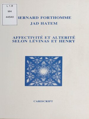 cover image of Affectivité et altérité selon Lévinas et Henry